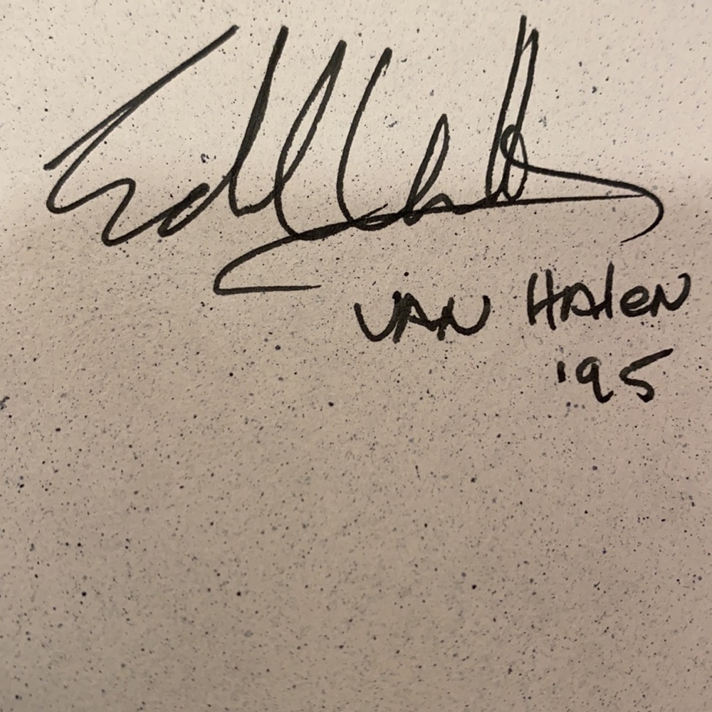 Eddie Van Halen original signature-REAL ORIGINAL INK.... one only 5150
